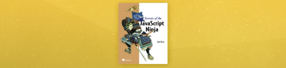 Secrets of the JavaScript Ninja book cover