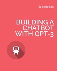 Building a Customer Service Chatbot with GPT-3: A Step-by-Step Guide cover